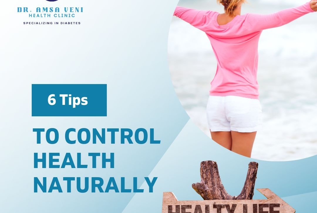 HOW TO CONTROL HEALTH NATURALLY