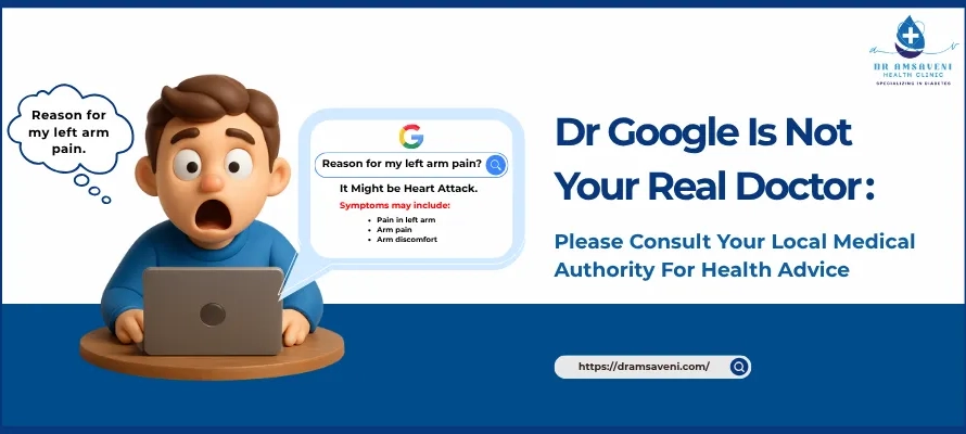 Dr Google is Not Your Real Doctor
